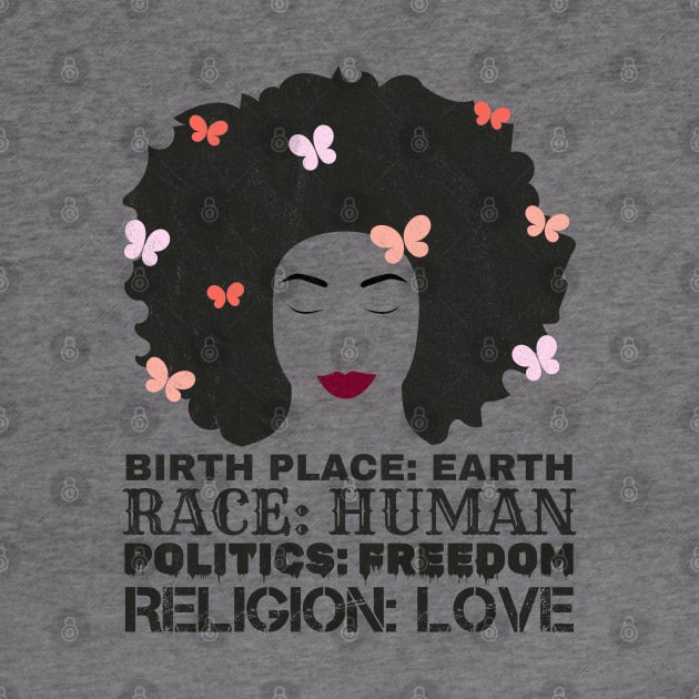 Race Human - birth place: earth race: human politics: freedom religion: love by Icrtee